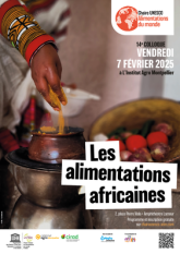 Les alimentations africaines - Colloque Chaire Unesco Alimentation du Monde